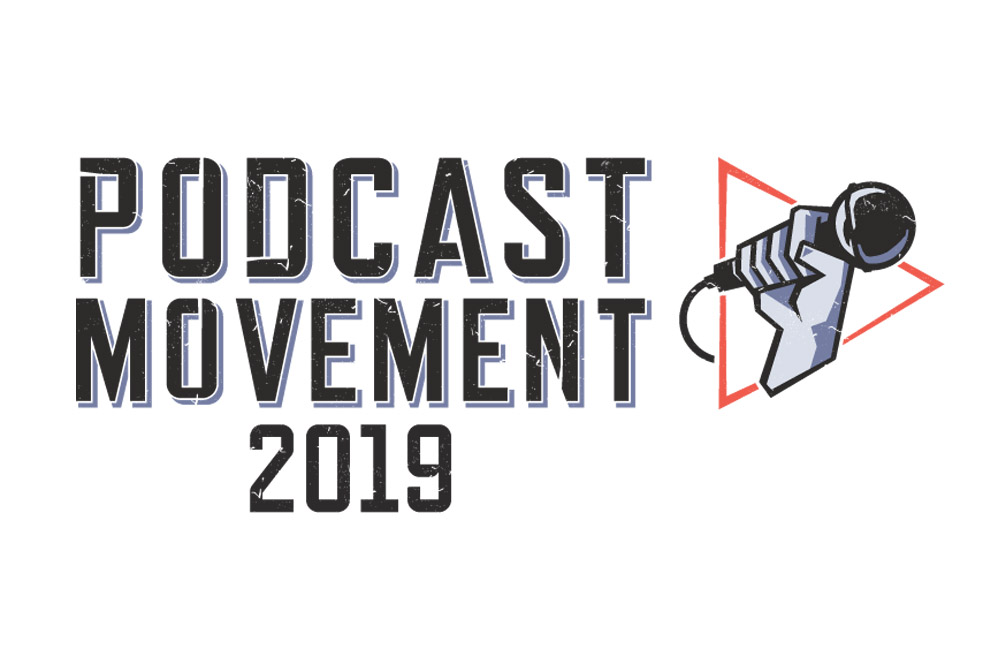 podcast movement 2019